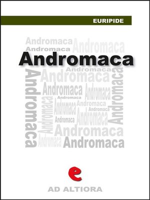 cover image of Andromaca